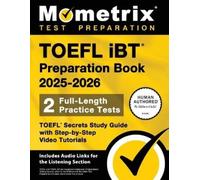 Matthew Bowling TOEFL IBT Preparation Book 2025-2026 - 2 Full-Length (Tascabile)