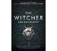 Matthew Brake The Witcher and Philosophy (Tascabile)