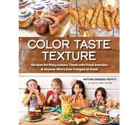 Matthew Broberg-Moffitt Color Taste Texture (Tascabile)