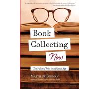 Matthew Budman Book Collecting Now (Tascabile)