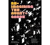 Matthew Butcher Re-Imagining the Avant-Garde (Tascabile) Architectural Design