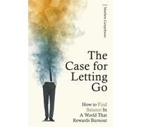 Matthew Campobasso The Case for Letting Go (Tascabile)