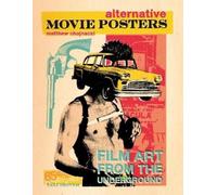 Matthew Chojnacki Alternative Movie Posters (Copertina rigida)
