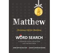 Matthew Christmas Gift Personalized Word Search Book with Extra-Large 30pt Print for Adults and Seniors: Easy to Read Festive Present featuring Themed Puzzles for Holiday Relaxation and Stress Relief
