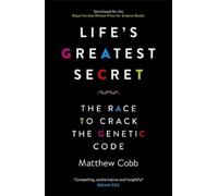 Matthew Cobb Life's Greatest Secret (Tascabile)
