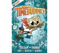 Matthew Cody Colleen AF Venable Marcie Colleen Time Buddies (Tascabile)