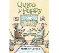 Matthew Cordell Quico y Poppy/ Cornbread & Poppy (Tascabile)