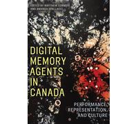 Matthew Cormier Digital Memory Agents in Canada (Tascabile)