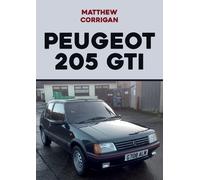 Matthew Corrigan Peugeot 205 GTI (Tascabile)