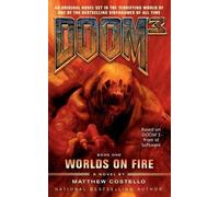 Matthew Costello Doom 3: Worlds on Fire (Tascabile)