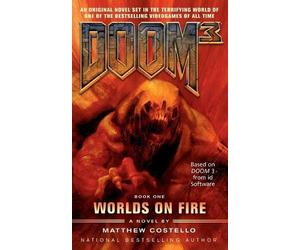 Matthew Costello Doom 3: Worlds on Fire (Tascabile)