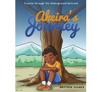 Matthew Cramer Akeira's Journey (Tascabile)