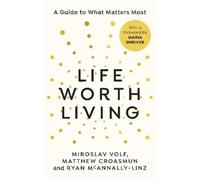 Matthew Croasmun Ryan McAnnally-Linz Miroslav Life Worth Livi (Copertina rigida)
