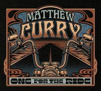 Matthew Curry – One For The Ride – CD – Edel