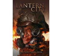 Matthew Daley Mairghread Scott Lantern City Vol. 3 (Copertina rigida)