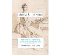 Matthew Daniel Eddy Media and the Mind (Copertina rigida)