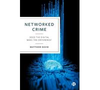 Matthew David Networked Crime (Tascabile)