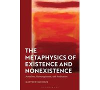 Matthew Davidson The Metaphysics of Existence and Nonexistence (Tascabile)