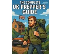 Matthew Day The Complete UK Prepper's Guide (Tascabile)