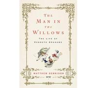 Matthew Dennison The Man in the Willows (Copertina rigida)