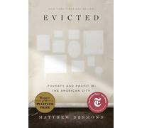 Matthew Desmond Evicted (Copertina rigida)