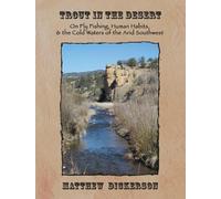 Matthew Dickerson Trout in the Desert (Copertina rigida) Heartstreams