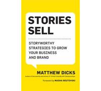 Matthew Dicks Stories Sell (Tascabile)