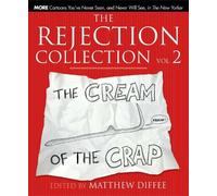 Matthew Diffee The Rejection Collection Vol. 2 (Copertina rigida)