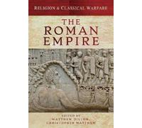 Matthew Dillon Christoph Religion & Classical Warfare: The Ro (Copertina rigida)