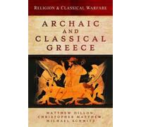 Matthew Dillon Religion and Classical Warfare: Archaic and Cl (Copertina rigida)