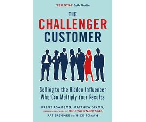 Matthew Dixon Brent Adamson Pat Spenner Nick To The Challenger Custo (Tascabile)
