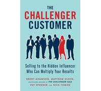 Matthew Dixon Pat Spenner Brent Adamson Nic The Challenger C (Copertina rigida)