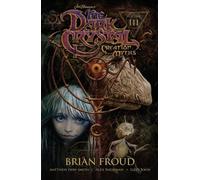 Matthew Dow Smit Jim Henson's The Dark Crystal: Creation Myths Vol. (Tascabile)