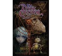 Matthew Dow Smit Jim Henson's The Dark Crystal: Creation Myths Vol. (Tascabile)
