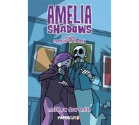 Amelia Shadows and the Monster in the Box: 2