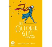 Matthew Dow Smith The October Girl: Book One (Tascabile)