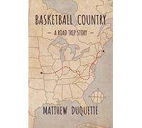 Matthew DuQuette Basketball Country (Tascabile)