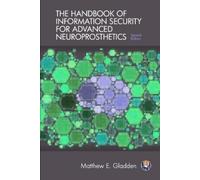 Matthew E Gladd The Handbook of Information Security for Advanced Ne (Tascabile)