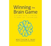 Matthew E. May Winning the Brain Game (PB) (Tascabile)