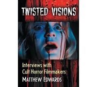 Matthew Edwards Twisted Visions (Tascabile)