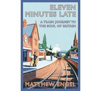 Matthew Engel Eleven Minutes Late (Tascabile)
