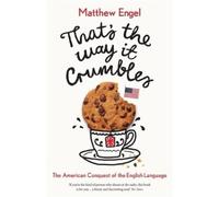 Matthew Engel That's The Way It Crumbles (Tascabile)