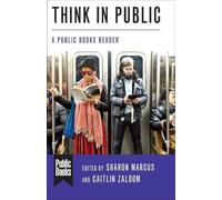 Matthew Engelke Think in Public (Tascabile) Public Books Series