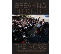 Matthew Eshbaugh-Soha Jeffrey S. Peake Breaking Through the Noise (Tascabile)