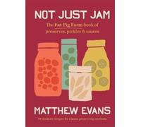 Matthew Evans Not Just Jam (Copertina rigida)