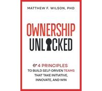 Matthew F Wilson Ownership Unlocked (Tascabile)