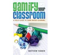 Matthew Farber Gamify Your Classroom (Copertina rigida)