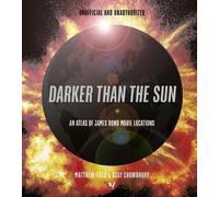 Matthew Field Ajay Chowdhury Darker than the Sun (Copertina rigida)