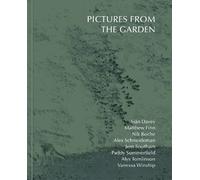 Matthew Finn Pictures From The Garden (Copertina rigida)