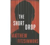 Matthew FitzSimmons The Short Drop (Tascabile) Gibson Vaughn